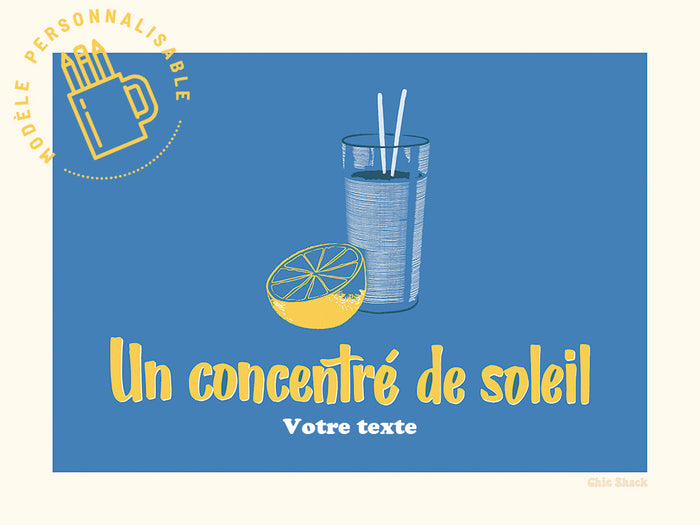 Concentré de Soleil (personnalisable) de ChickShack