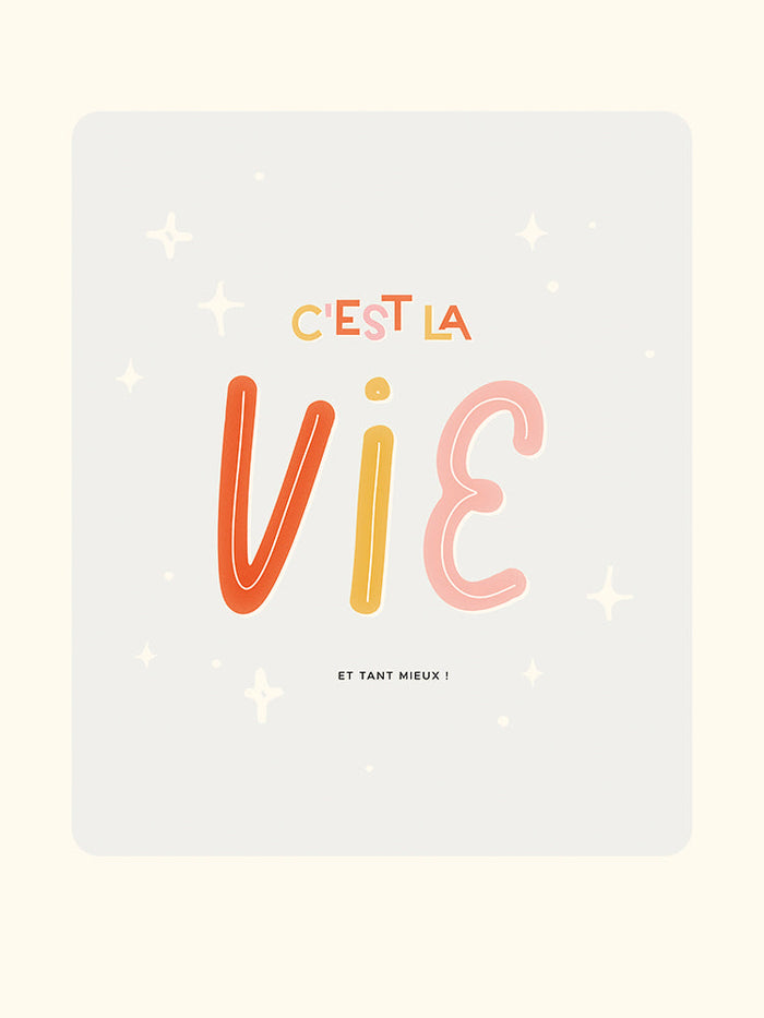 C'est la vie