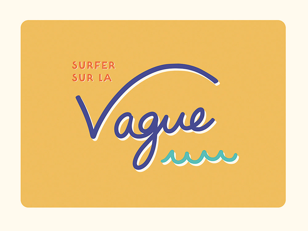 Surfer sur la vague (Moutarde)