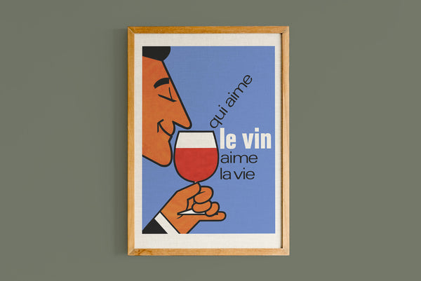 Copie de Qui aime le vin aime la vie