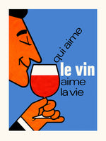 Copie de Qui aime le vin aime la vie